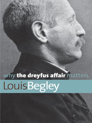 cover image of Why the Dreyfus Affair Matters